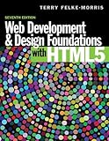 Web Development and Design Foundations with HTML5 (7th Edition)