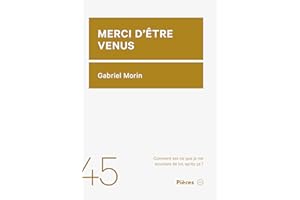 Merci d'être venus (French Edition)