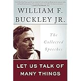 Let Us Talk of Many Things: The Collected Speeches
