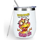 Funny Quotes Wine Tumbler, Sarcastic Dinosaur Gifts Dinosaur Decor Stuff Double Wall Vacuum Insulated Coffee Mug Wine Glass 12 oz Tumbler with Lid for Women Boys Girls Birthday Graduation Christmas