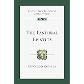 The Pastoral Epistles: An Introduction and Commentary (Volume 14) (Tyndale New Testament Commentaries)