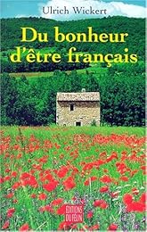Du bonheur d'être français