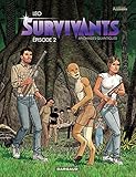 Survivants - tome 2 - Épisode 2 (French Edition) by 