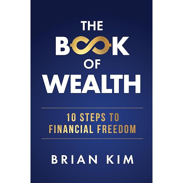Amazon.com: The Book of Wealth: 10 Steps to Financial Freedom