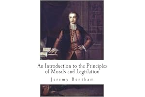 An Introduction to the Principles of Morals and Legislation