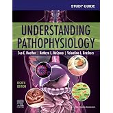 Study Guide for Understanding Pathophysiology