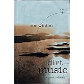 Dirt Music: A Novel