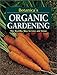 Botanica's Organic Gardening: The Healthy Way to Live and Grow (Botanica's Gardening Series) by McLeond. Judyth