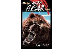 More Alaska Bear Tales