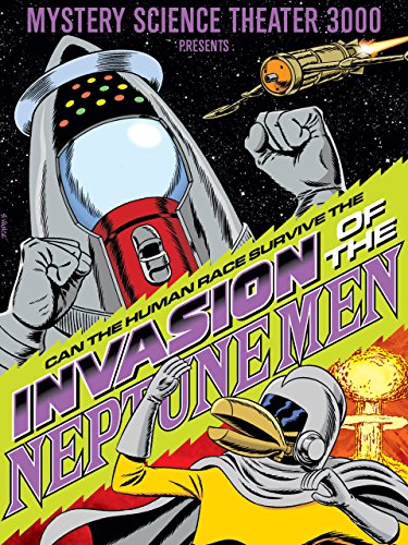 Download Mystery Science Theater 3000: Invasion of the Neptune Men