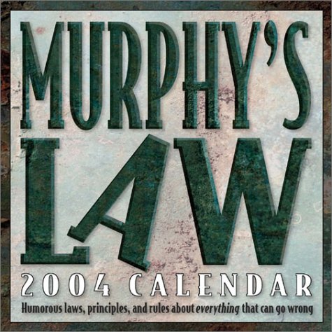 Murphy's Law 2004 Day-To-Day Calendar by