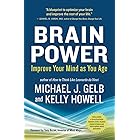 Brain Power: Improve Your Mind as You Age