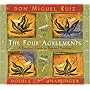 The Four Agreements: A Practical Guide to Personal Freedom