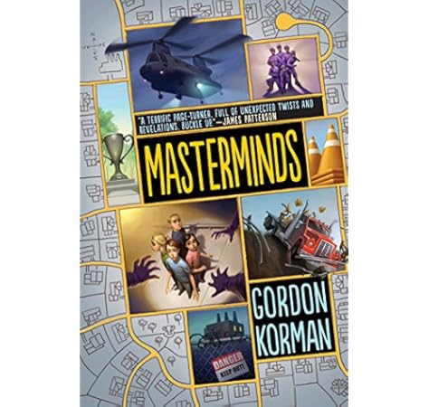 Masterminds Korman Gordon 9780062299963 Amazon Com Books