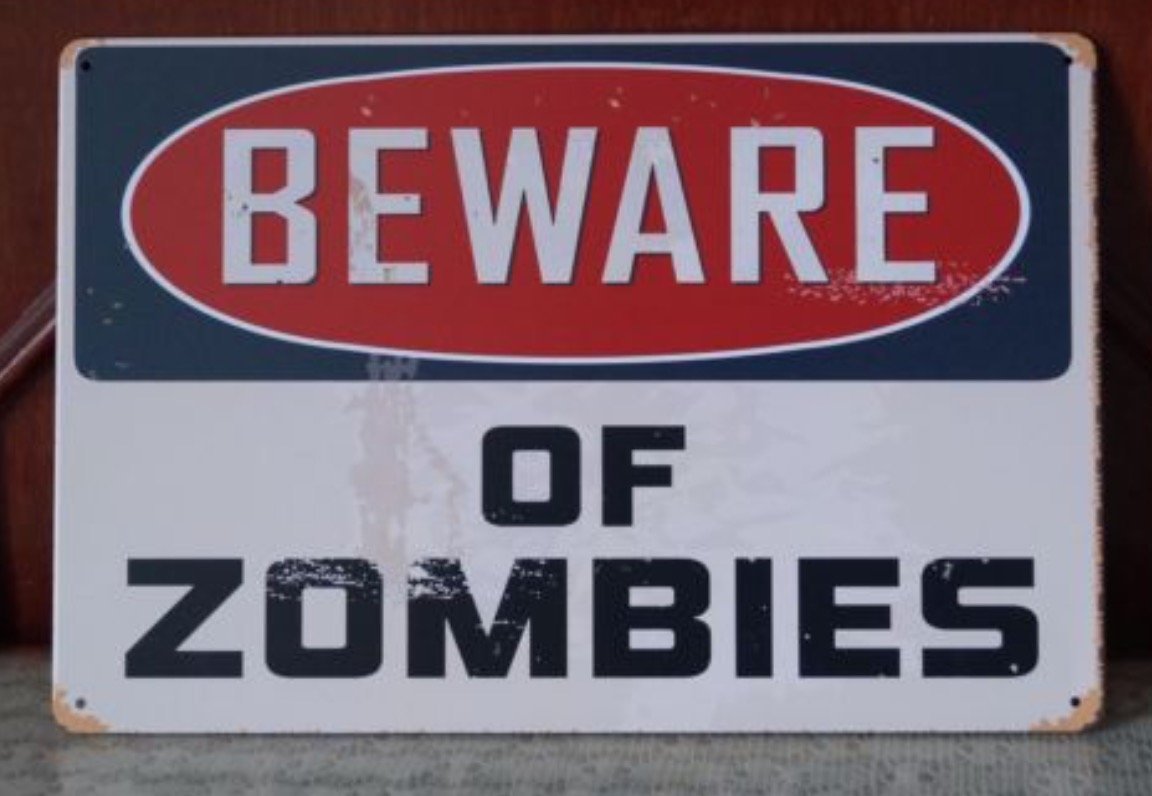 Tin Sign Beware Of Zomies Walking Dead Retro Poster Wall Plaque Home Gift Wall Decor 20x30cm
