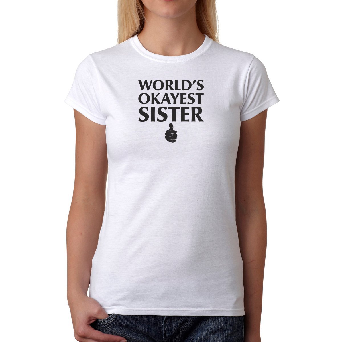  World's Okayest Sister - Sister's Day Gift Shirt Premium T-shirt