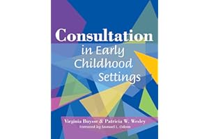 Consultation in Early Childhood Settings