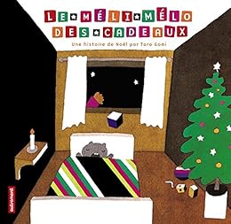 Le  méli-mélo des cadeaux