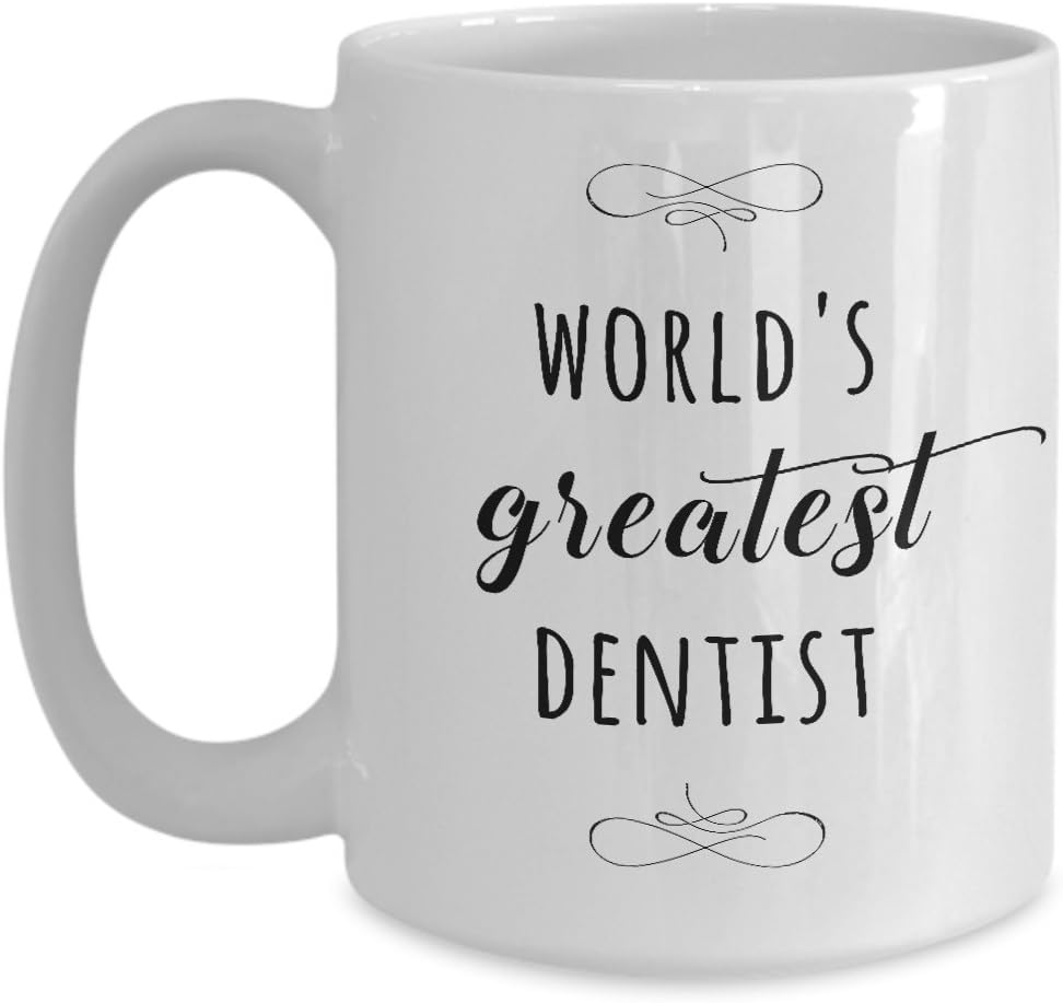 World's Greatest Dentist - 15oz Coffee Mug - for BFF, Friend, coworker,Boss, Secret Santa,birthday, Wife,girlfriend (White)