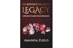 Legacy: A Second Chance Mafia Romance (The Sovereigns Series)