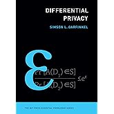Differential Privacy (The MIT Press Essential Knowledge series)