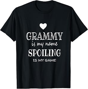 Gifts for Grammy Grandma Grammy is My Name T-Shirt