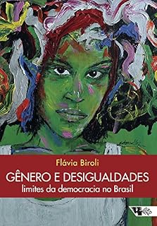 Livro Gênero e desigualdades: limites da democracia no Brasil
