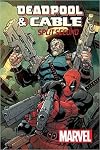 Deadpool and Cable Split Second #1 (of 3) Comic Book