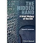 The Hidden Hand: A Brief History of the CIA