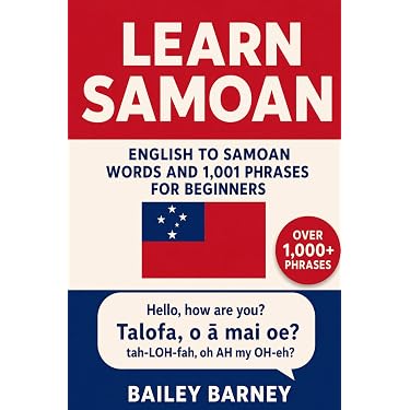 Learn Samoan: English to Samoan Words and 1,001 Phrases for