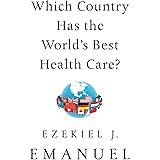 Which Country Has the World's Best Health Care?