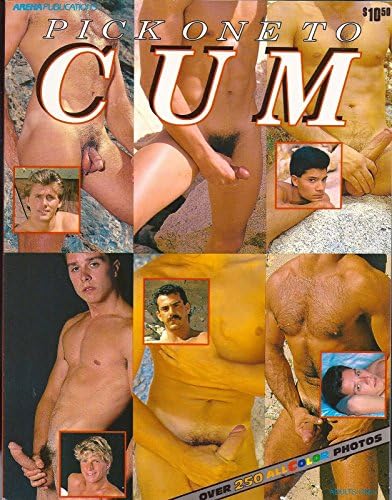 Pick One To Cum [Arena Publications, 68 Pages, Over 250 All Color Photos] Adult Gay Male Interest