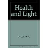 Health and Light