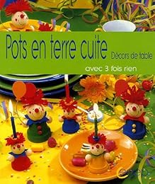Petits personnages en pots de terre cuite pour décors de table