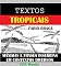 Livro TEXTOS TROPICAIS - Primeiro Livro de Contextualização de Máximas e Frases do Brasil
