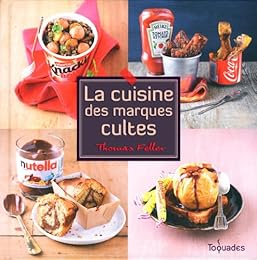 La  cuisine des marques cultes