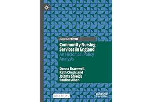 Community Nursing Services in England: An Historical Policy Analysis