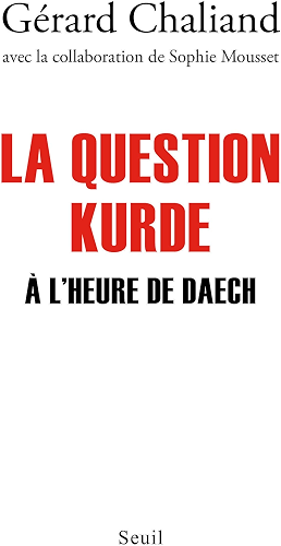 Download La Question kurde à l'heure de Daech (DOCUMENTS (H.C)) PDF