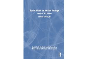 Social Work in Health Settings: Practice in Context