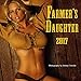 Farmer's Daughter 2017 Wall Calendar
