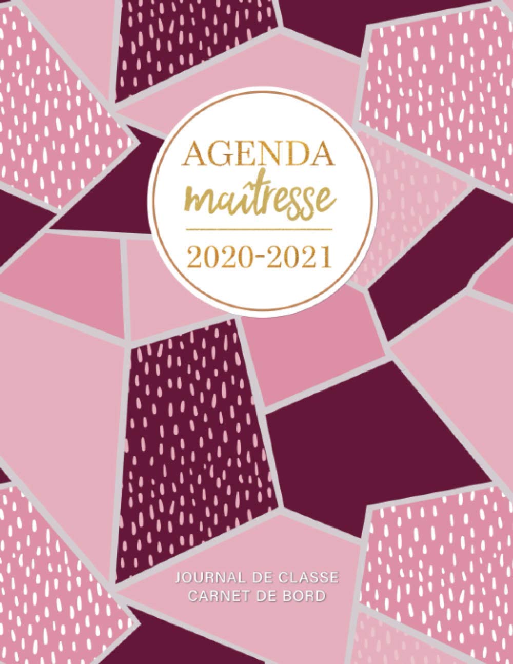 Agenda Maitresse 21 Journal De Classe Carnet De Bord French Edition Gruner Alexandros Amazon Com Books