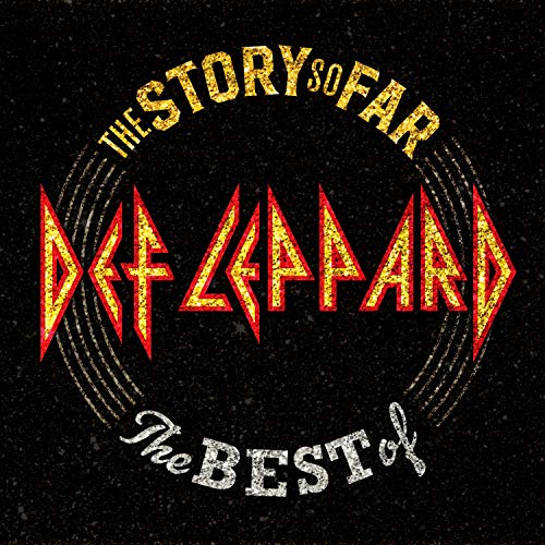 Album Art for The Story So Far: The Best Of Def Leppard by Def Leppard