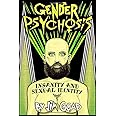 Gender Psychosis