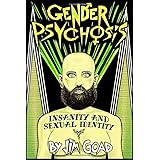 Gender Psychosis