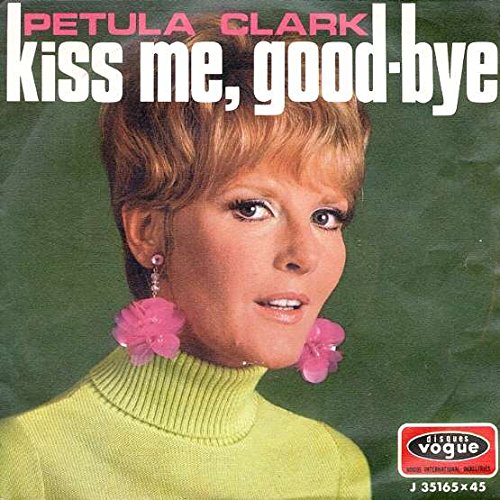 Petula Clark Petula Clark Kiss Me Good Bye Disques Vogue