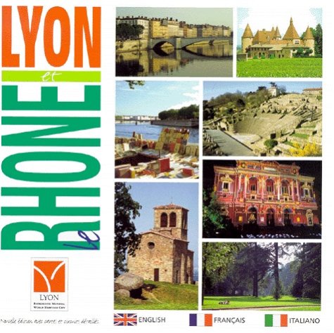 Lyon et le Rhône