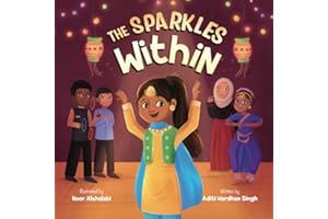 The Sparkles Within: A Festive Children's Book about Finding Your Talents and the Winning Spirit (Sparkling Me Series)