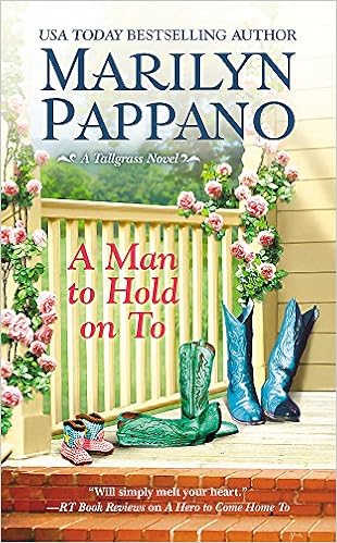 A Man to Hold On To / Marilyn Pappano