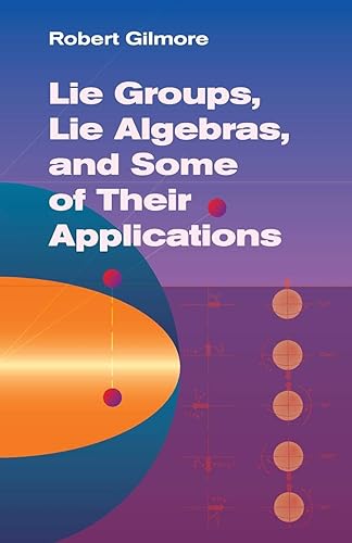 Download Lie Groups, Lie Algebras, And Some of Their Applications PDF