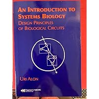 An Introduction to Systems Biology: Design Principles of